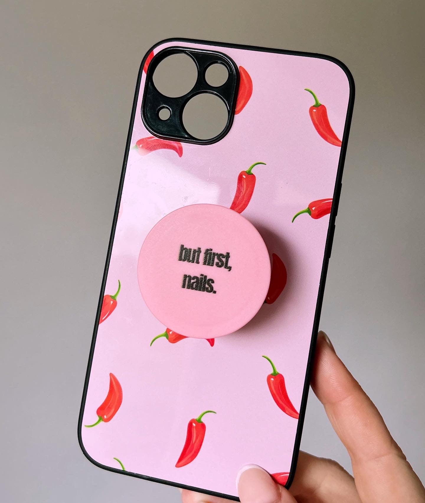 ‘but first, nails’ POP SOCKET 💅🏼