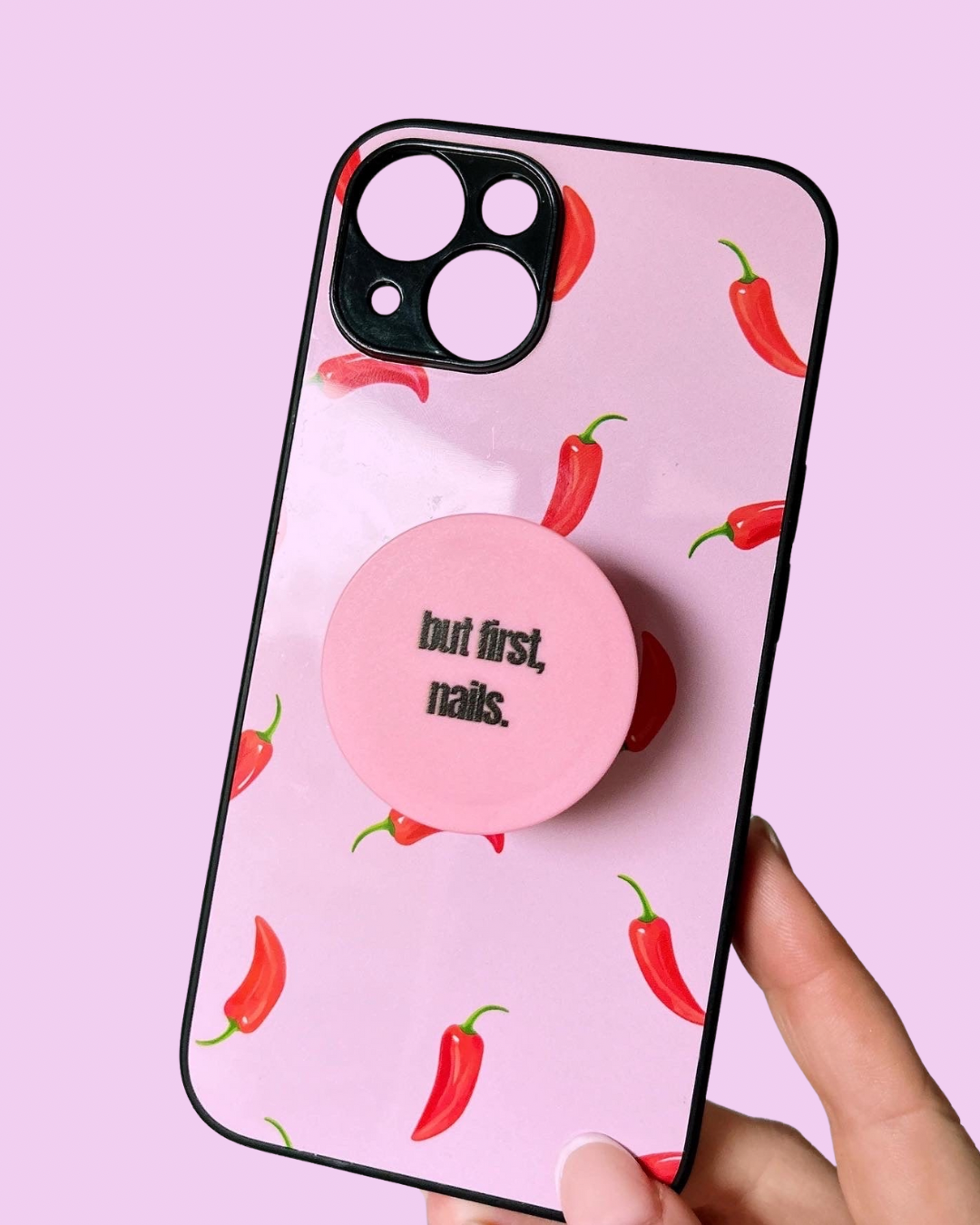 ‘but first, nails’ POP SOCKET 💅🏼
