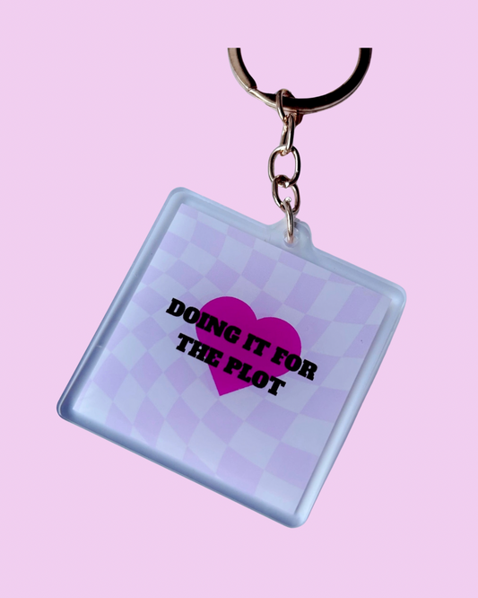 ‘DOING IT FOR THE PLOT’ keyring 🩷
